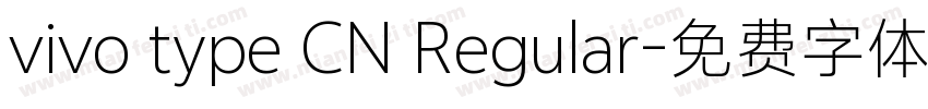 vivo type CN Regular字体转换